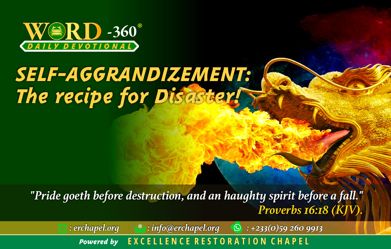 Self aggrandizement: the recipe for disaster